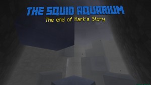 Herunterladen The Squid Aquarium zum Minecraft 1.8