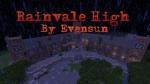 Herunterladen Rainvale High zum Minecraft 1.8
