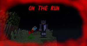 Herunterladen On the Run zum Minecraft 1.8.7
