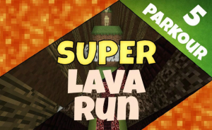 Herunterladen Super Lava Run zum Minecraft 1.8