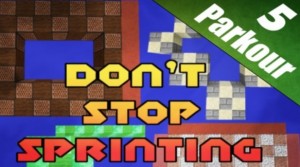 Herunterladen Don't Stop Sprinting zum Minecraft 1.8.1