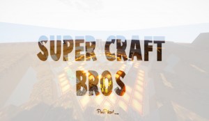 Herunterladen SuperCraftBros zum Minecraft 1.12.2