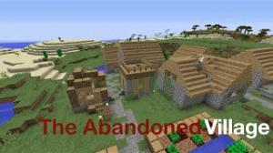 Herunterladen The Abandoned Village zum Minecraft 1.8.1
