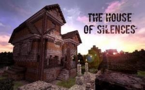 Herunterladen The House of SIlences zum Minecraft 1.7.10
