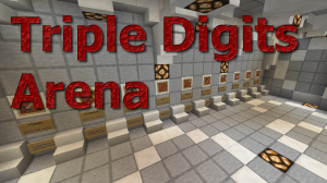 Herunterladen Triple Digits Arena zum Minecraft 1.8