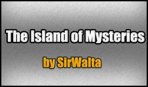 Herunterladen The Island of Mysteries zum Minecraft 1.7