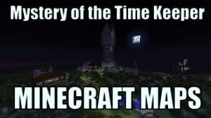 Herunterladen Mystery of the Time Keeper zum Minecraft 1.8