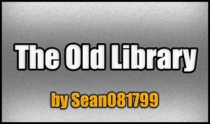 Herunterladen The Old Library zum Minecraft 1.5.2
