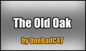Herunterladen The Old Oak zum Minecraft 1.4.7