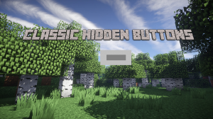 Herunterladen Classic Hidden Buttons zum Minecraft 1.12
