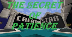 Herunterladen The Secret of Patience zum Minecraft 1.12.2