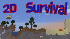 Herunterladen 2D Survival! zum Minecraft 1.13.1