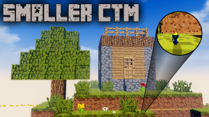 Herunterladen Smaller CTM zum Minecraft 1.12.2