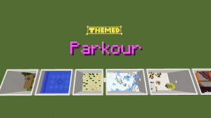 Herunterladen Themed Parkour zum Minecraft 1.12.2