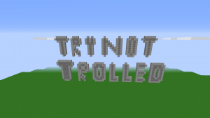 Herunterladen Try Not To Get Trolled zum Minecraft 1.12.2
