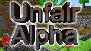 Herunterladen UNFAIR ALPHA zum Minecraft 1.14