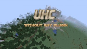 Herunterladen UHC (No Plugin) zum Minecraft 1.14.3