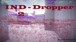 Herunterladen IND Dropper 2 zum Minecraft 1.14