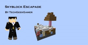 Herunterladen SkyBlock Escapade zum Minecraft 1.14.4