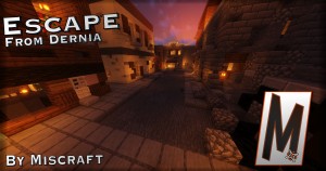 Herunterladen Escape from Dernia zum Minecraft 1.15