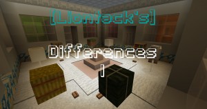 Herunterladen [Liontack's] Differences 1 zum Minecraft 1.15.2