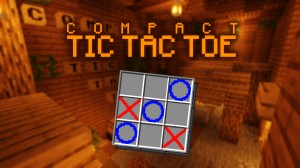 Herunterladen Compact Tic Tac Toe zum Minecraft 1.16.2