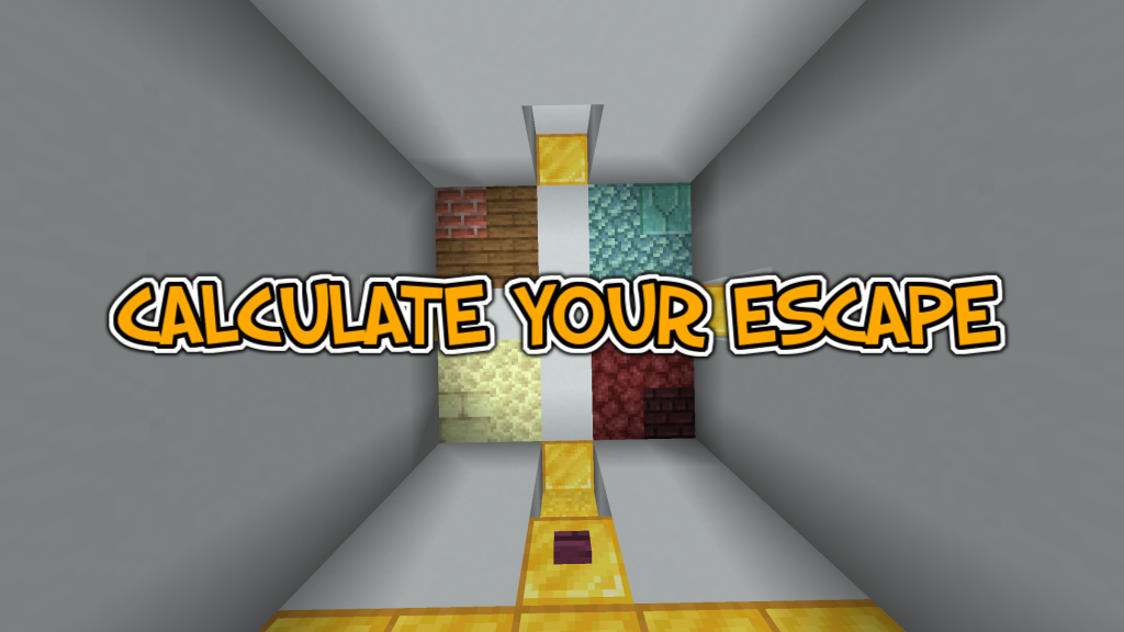 Herunterladen Calculate Your Escape zum Minecraft 1.16.1