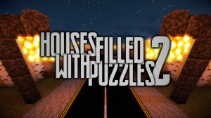 Herunterladen Houses Filled With Puzzles 2 zum Minecraft 1.16.4