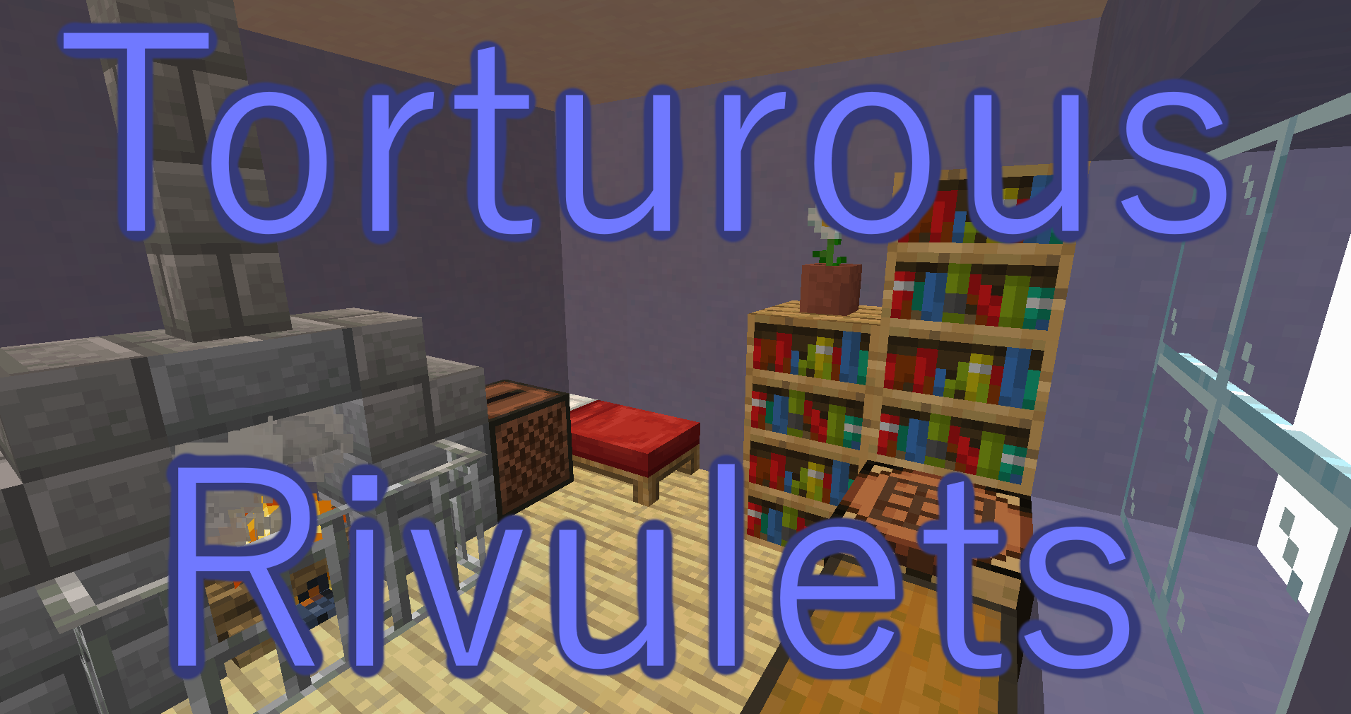 Herunterladen Torturous Rivulets zum Minecraft 1.16.5