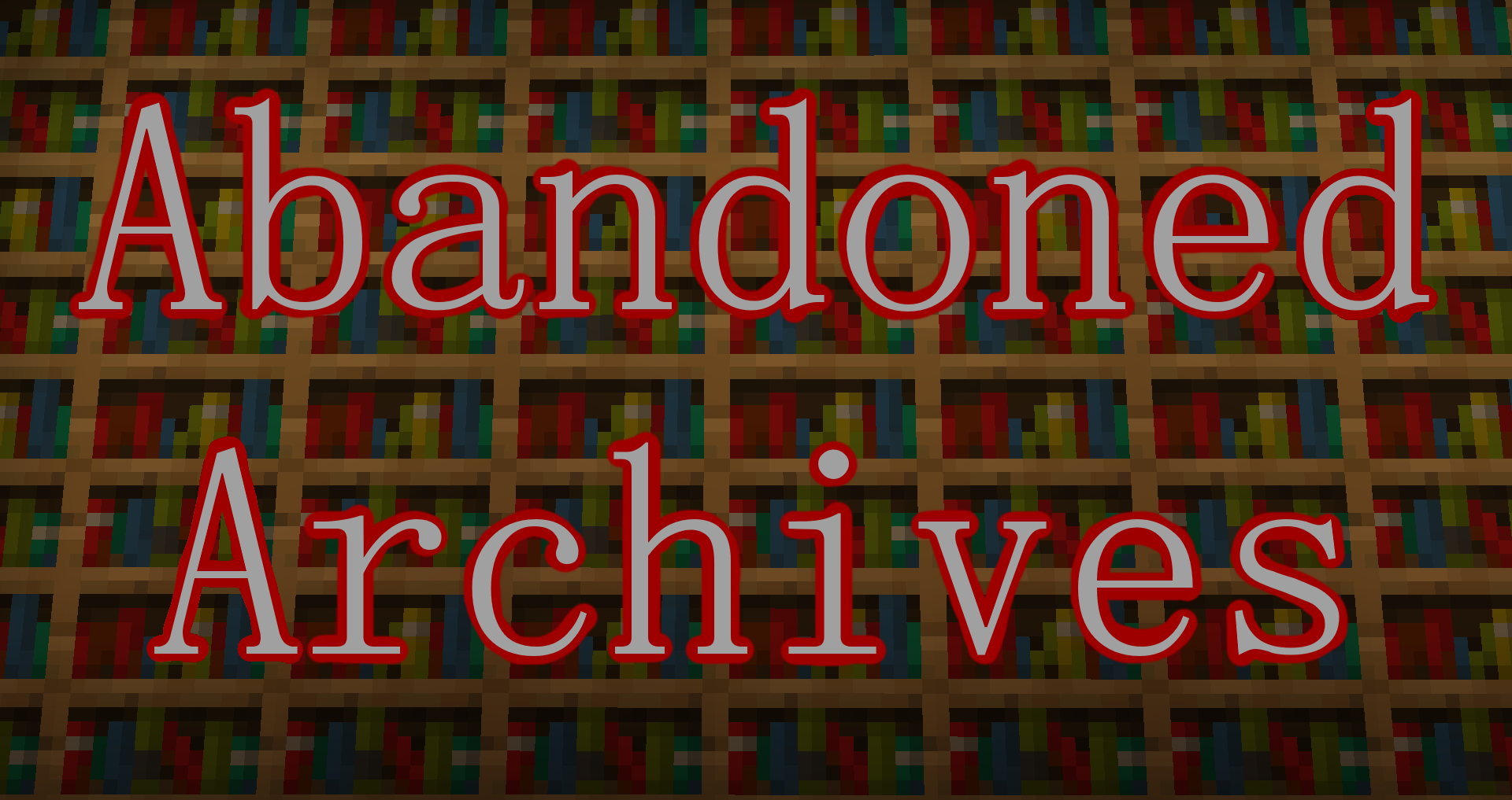 Herunterladen Abandoned Archives zum Minecraft 1.16.5