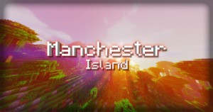 Herunterladen Manchester Island zum Minecraft 1.16.4