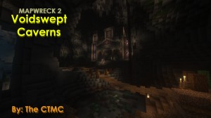 Herunterladen Mapwreck 2 - Voidswept Caverns zum Minecraft 1.16.5