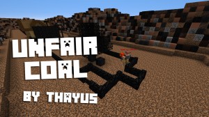 Herunterladen Unfair Coal zum Minecraft 1.16.4