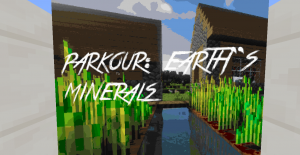 Herunterladen Parkour (Earth's Minerals) zum Minecraft 1.12.2