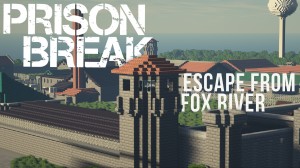 Herunterladen Prison Break - Escape from Fox River zum Minecraft 1.16.5