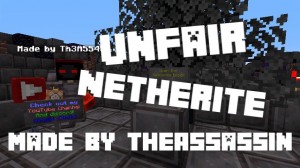 Herunterladen Unfair Netherite zum Minecraft 1.16.5