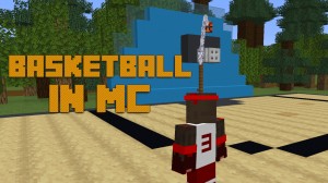Herunterladen Basketball In Minecraft zum Minecraft 1.17.1