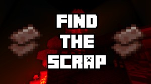 Herunterladen Find the Scrap zum Minecraft 1.17.1