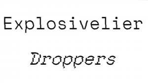 Herunterladen Explosivelier Droppers zum Minecraft 1.16.3