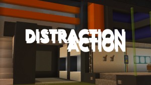 Herunterladen Distraction Action zum Minecraft 1.16.4