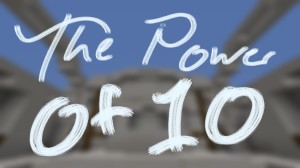 Herunterladen The Power of Ten zum Minecraft 1.16.5
