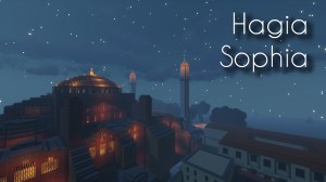 Herunterladen Hagia Sophia zum Minecraft 1.17.1