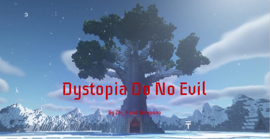 Herunterladen Dystopia: Do No Evil 1.1 zum Minecraft 1.16.5