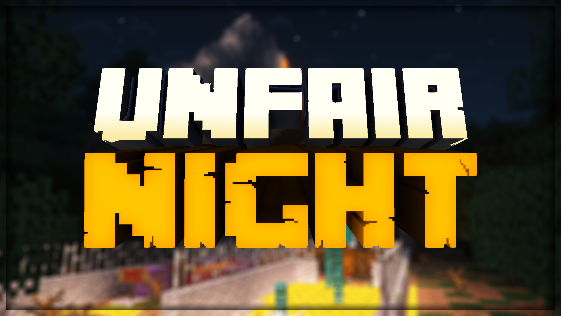 Herunterladen Unfair Night 1.1 zum Minecraft 1.19.2