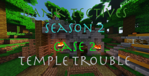 Herunterladen DANK-Tectives Season 2 Case 2 zum Minecraft 1.12.2