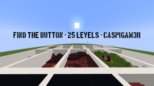 Herunterladen Find The Button - 25 Levels 1.0 zum Minecraft 1.19