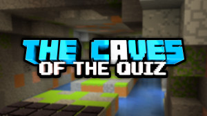 Herunterladen The Caves of The Quiz: Season 1 1.0 zum Minecraft 1.18.2