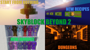 Herunterladen SkyBlock Beyond 2 1.5.2 zum Minecraft 1.16.5