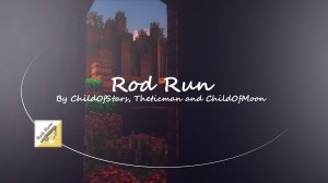 Herunterladen Rod Run zum Minecraft 1.12.2