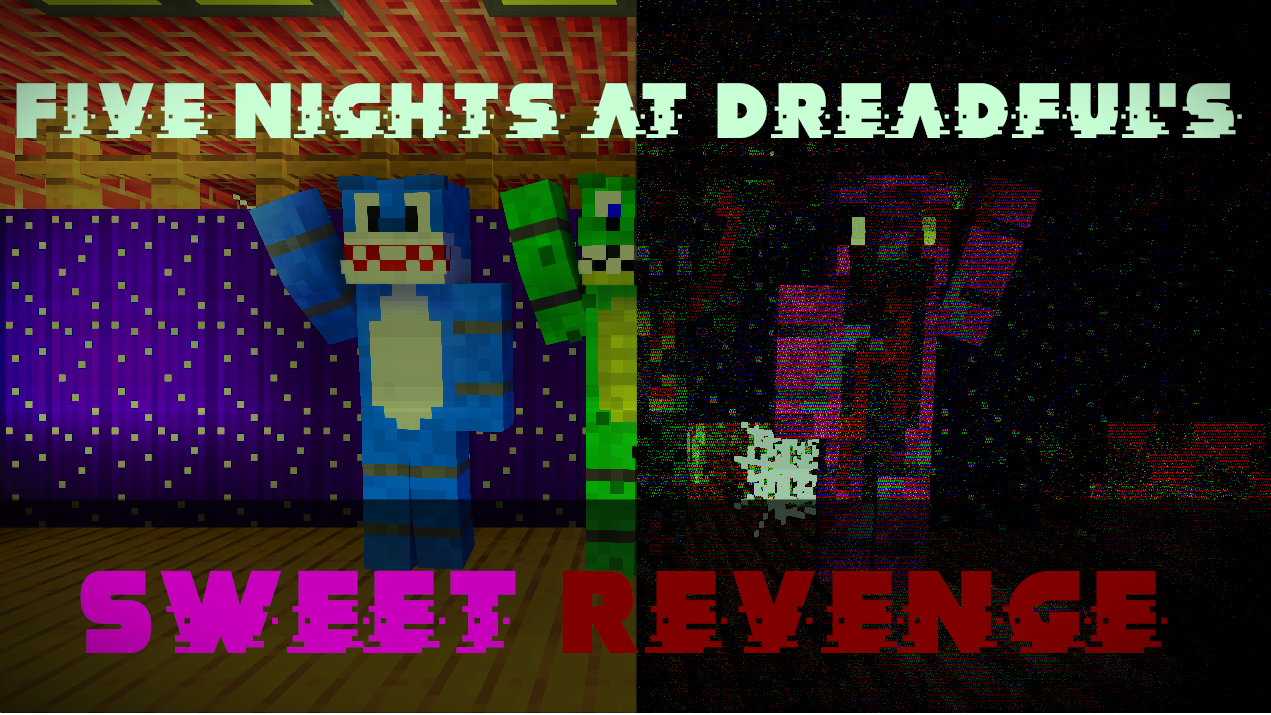 Herunterladen Five Nights at Dreadful's Sweet Revenge 1.0 zum Minecraft 1.20.1